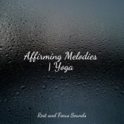 Affirming Melodies | Yoga