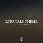 Eternals Theme (Epic Version)