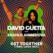 Get Together (feat. Shahlo Ahmedova) (TBRG Open Mix)
