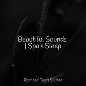 Beautiful Sounds | Spa & Sleep