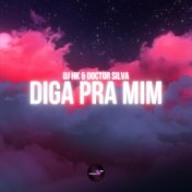 Diga Pra Mim