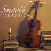 Smooth Classical, vol. 1