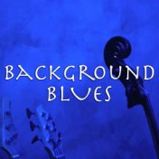 Background Blues