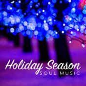 Holiday Season Soul Music