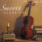 Smooth Classical, vol. 2