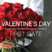 Valentine's Day First Date