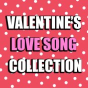 Valentine's Love Song Collection