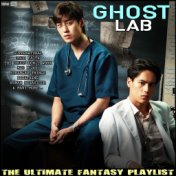 Ghost Lab The Ultimate Fantasy Playlist