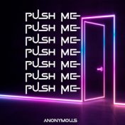 Push Me, Push Me