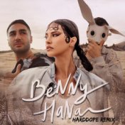Benny Hana (Harddope Remix)