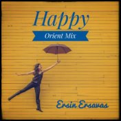 Happy (Orient Mix)