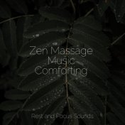 Zen Massage Music Comforting