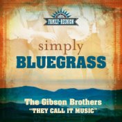 They Call It Music (Simply Bluegrass)