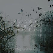 Active Nature - Soothing Tracks - Yoga Flow