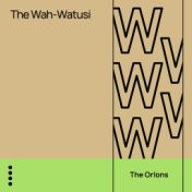 The Wah-Watusi