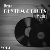 Retro Rhythm & Blues Music - Vol.1