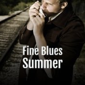 Fine Blues Summer