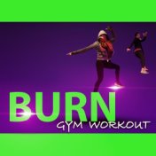 Burn Gym Workout