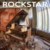 Rockstar (Acoustic Piano Version)