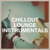 Chillout Lounge Instrumentals