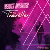 Mystic Traveller (Revisited 2021)
