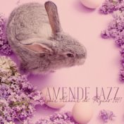 Amende jazz pour l'humeur de Pâques 2021 (Jazz parfait pour le et heureux dimanche saint)