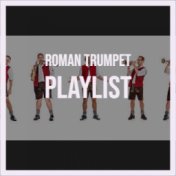 Roman Trumpet Playlist