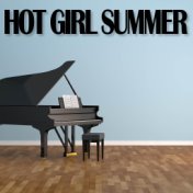 Hot Girl Summer (Acoustic Piano Version)