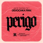 Perigo (Devochka Remix)