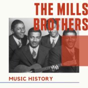 The Mills Brothers - Music History