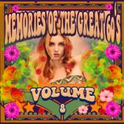 Memories of the Great 60's, Vol. 8