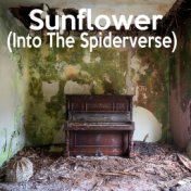 Sunflower (Into The Spiderverse) (Acoustic Piano Version)