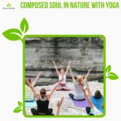 Composed Soul In Nature With Yoga