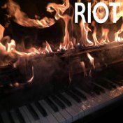 Riot (Acoustic Piano Version)