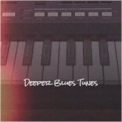 Deeper Blues Tunes