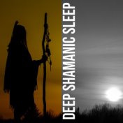 Deep Shamanic Sleep – Hypnotizing Bedtime Music from Africa, Tribal Melodies, Magic, Sleep Better