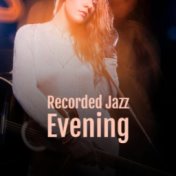 Recorded Jazz Evening