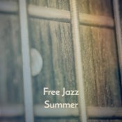 Free Jazz Summer