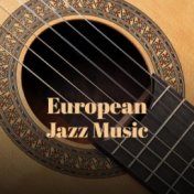 European Jazz Music