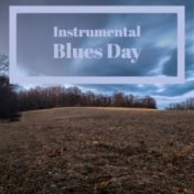 Instrumental Blues Day