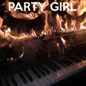 Party Girl (Acoustic Piano Version)