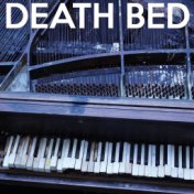 Death Bed (Acoustic Piano Version)
