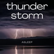 Thunderstorm Asleep