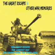The Great Escape & Other War Memories