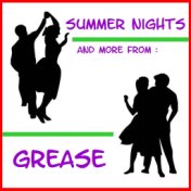 Summer Nights, and More from Grease