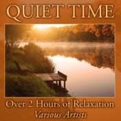 Quiet Time: Over 2 Hours of Relaxation