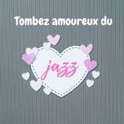 Tombez amoureux du jazz (Musique instrumentale pour un moment romantique, Jazz calme, Piano, saxophone, trompette)