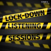 Lock-Down Listening Sessions