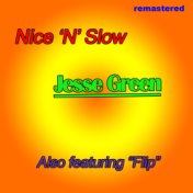 Nice N Slow