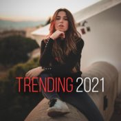 Trending 2021